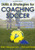 Skills & Strategies for Coaching Soccer - 2nd Edition