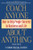 1: Coach Anyone About Anything: How to Help People Succeed in Business and Life