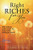 Right Riches for You