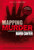 Mapping Murder: The Secrets of Geographical Profiling. David Canter