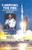 Carrying the Fire: An Astronaut's Journeys
