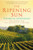 The Ripening Sun: One Woman and the Creation of a Vineyard