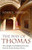 The Way of Thomas: Nine Insights for Enlightened Living from the Secret Sayings of Jesus
