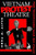 Vietnam Protest Theatre: The Television War on Stage (Drama and Performance Studies) Vietnam Protest Theatre: The Television War on Stage (Drama and Performance Studies)