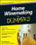 Home Winemaking For Dummies