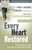Every Heart Restored: A Wife's Guide to Healing in the Wake of a Husband's Sexual Sin (The Every Man Series)