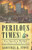 Perilous Times: Free Speech In Wartime : From The Sedition Act Of 1798 To The War On Terrorism