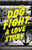 Dogfight, A Love Story