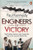 Engineers of Victory: The Problem Solvers who Turned the Tide in the Second World War