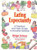 Eating Expectantly: A Practical and Tasty Approach to Prenatal Nutrition