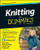 Knitting For Dummies