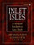 Inlet Isles: A Hospital Foodservice Case Study