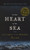 In the Heart of the Sea: The Tragedy Ofthe Whaleship Essex