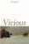 Vicious: Wolves and Men in America (The Lamar Series in Western History)
