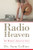Radio Heaven: One Woman's Journey to Grace