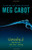 Vanished Books Three & Four: Safe House; Sanctuary