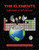 The Elements; Ingredients of the Universe