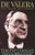 De Valera - Long Fellow, Long Shadow