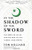 In the Shadow of the Sword: The Birth of Islam and the Rise of the Global Arab Empire