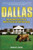 Dallas: The Complete Story of the World's Favorite Prime-Time Soap
