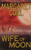 Wife of Moon (A Wind River Reservation Myste)