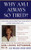 Why Am I Always So Tired?: Discover How Correcting Your Body's Copper Imbalance Can * Keep Your Body From Giving Out Before Your Mind Does *Free You ... Energy Breakthrough You've Been Looking For