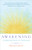 Awakening: A Paradigm Shift of the Heart