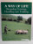A Way of Life: Sheepdog Training, Handling and Trialling