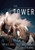 The Tower: A Chronicle of Climbing and Controversy on Cerro Torre