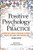 Positive Psychology in Practice: Promoting Human Flourishing in Work, Health, Education, and Everyday Life