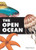 The Open Ocean