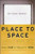 Place to Space: Migrating to Ebusiness Models