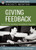 Giving Feedback: Expert Solutions to Everyday Challenges (Pocket Mentor)
