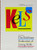 Kels: The Kohlman Evaluation of Living Skills
