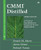 CMMI Distilled: A Practical Introduction to Integrated Process Improvement (3rd Edition)