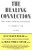 The Healing Connection: How Women Form Relationships in Therapy and in Life