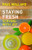 Staying Fresh: Serving With Joy