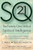 SQ21: The Twenty-One Skills of Spiritual Intelligence