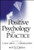 Positive Psychology in Practice