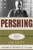 Pershing (Great Generals (Hardcover))