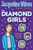 The Diamond Girls
