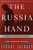 The Russia Hand: A Memoir of Presidential Diplomacy