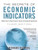 The Secrets of Economic Indicators: Hidden Clues to Future Economic Trends and Investment Opportunities (3rd Edition)
