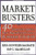 Marketbusters: 40 Strategic Moves That Drive Exceptional Business Growth