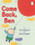 Come Back, Ben (I Like to Read)