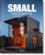 Small Architecture Now!