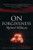 On Forgiveness: How Can We Forgive the Unforgivable? (Canons)