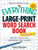 The Everything Large-Print Word Search Book, Volume II: 150 more easy to read, challenging to solve puzzles