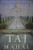Taj Mahal: Passion and Genius at the Heart of the Moghul Empire