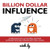 Billion Dollar Influence: A Persuasion Skills Masterclass from Someone Who Sells Private Jets for a Living